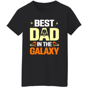 Best Dad In The Galaxy Darth Vader Star Wars Shirt