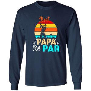 Best Papa By Par Golf Dad Father’s Day Vintage T-Shirts, Long Sleeve, Hoodies