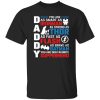 Daddy You Are As Smart As Ironman As Strong As Thor As Fast As Flash Superhero Father’s Day Shirt