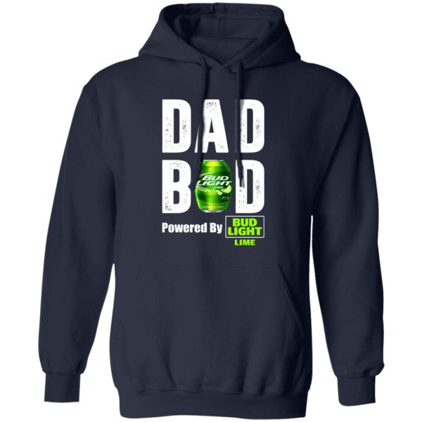 Dad Bod Powered By Bud Light Lime T-Shirts