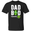 Dad Bod Powered By Bud Light Lime Shirt