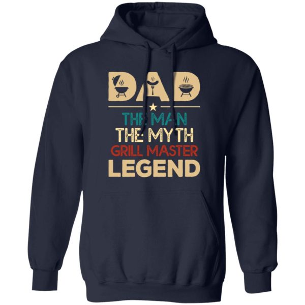 Dad The Man The Myth Grill Master Legend Father’s Day T-Shirts