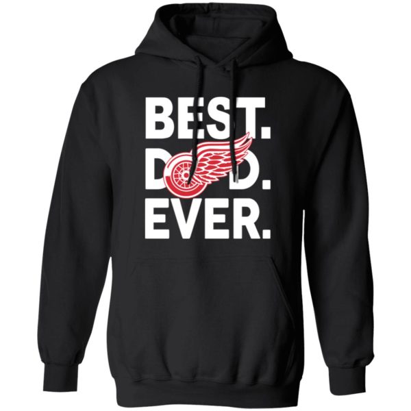 Ice Hockey Detroit Red Wings Best Dad Ever Shirt