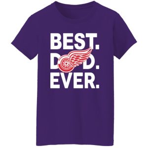 Ice Hockey Detroit Red Wings Best Dad Ever Shirt