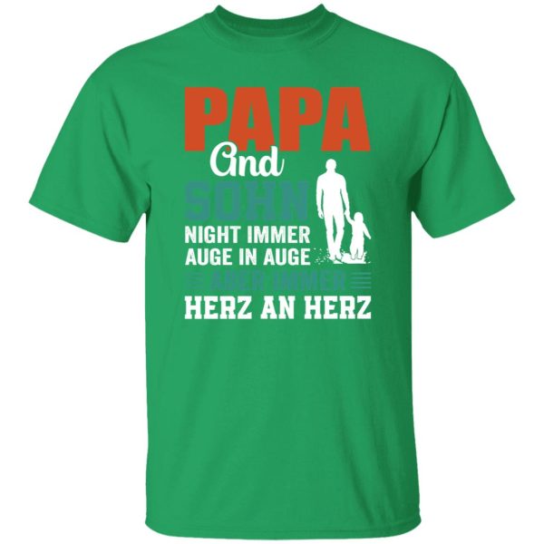 Papa And Sohn Night Immer Auge In Auge Aber Immer Herz An Herz Shirt