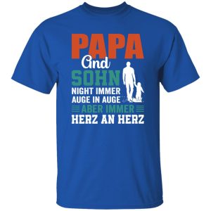 Papa And Sohn Night Immer Auge In Auge Aber Immer Herz An Herz Shirt