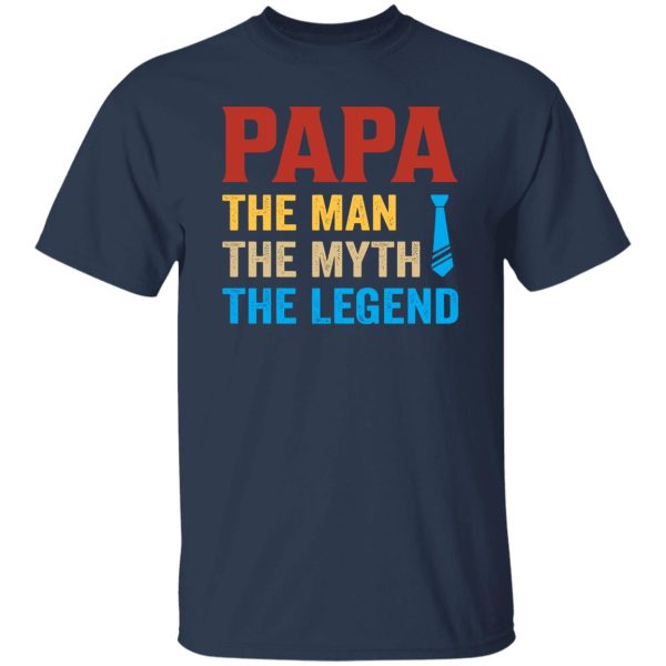 Papa The Man The Myth The Legend Necktie Father’s Day Shirt