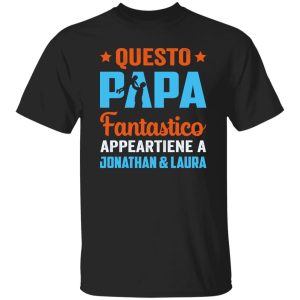 Questo Papa Fantastico Appa Appartiene A Jonathan & Laura Amazing Dad Father’s Day Shirt