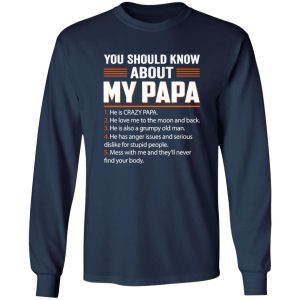 5 Things You Should Know About My Papa Father’s Day Shirt