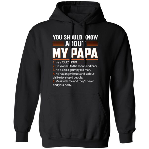 5 Things You Should Know About My Papa Father’s Day Shirt