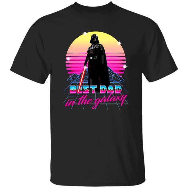 Star Wars Darth Vader Best Dad In The Galaxy Shirt