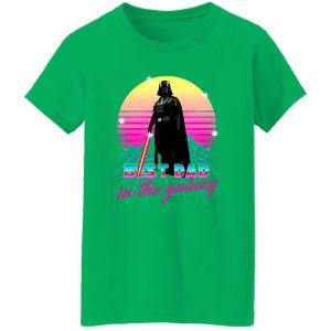 Star Wars Darth Vader Best Dad In The Galaxy Shirt