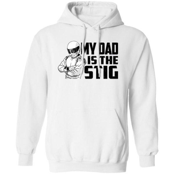 My Dad Is The Stig Shirt