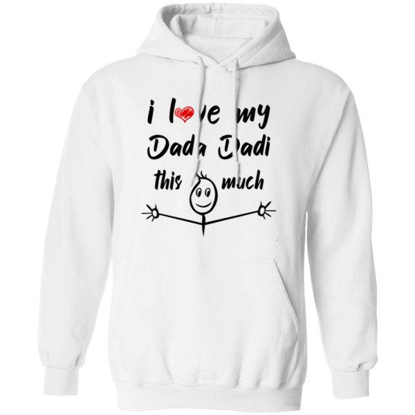 I Love My Dada Dadi Shirt