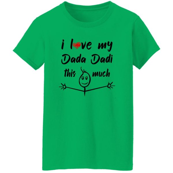 I Love My Dada Dadi Shirt