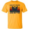 Dads With Beards Are Better Shirt