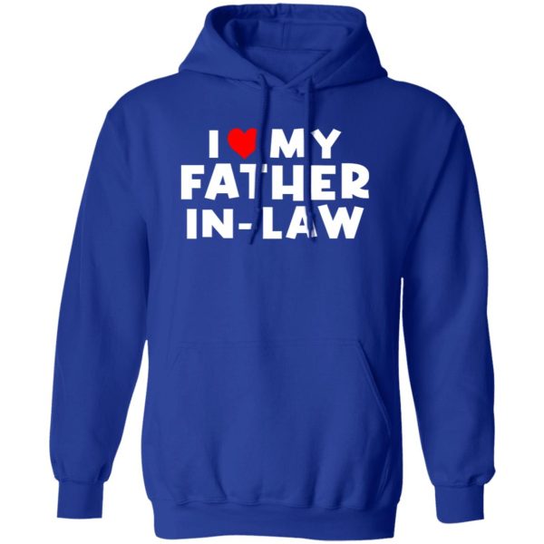 I Love My Father In Law Shirt