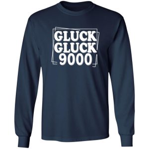 Call Her Daddy Gluck Gluck 9000 Shirt