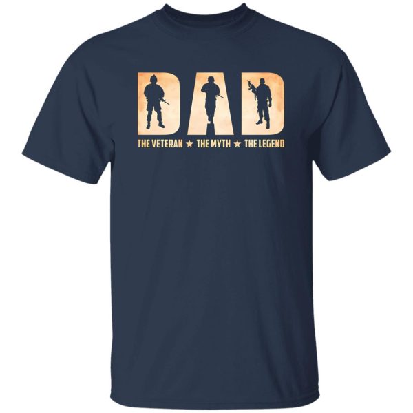 Dad The Veteran The Myth The Legend Shirt