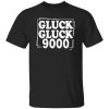 Call Her Daddy Gluck Gluck 9000 Shirt