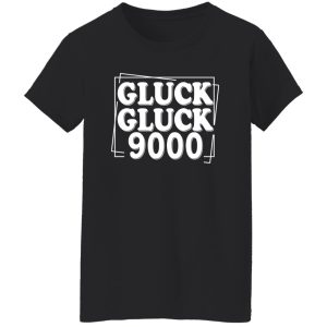 Call Her Daddy Gluck Gluck 9000 Shirt