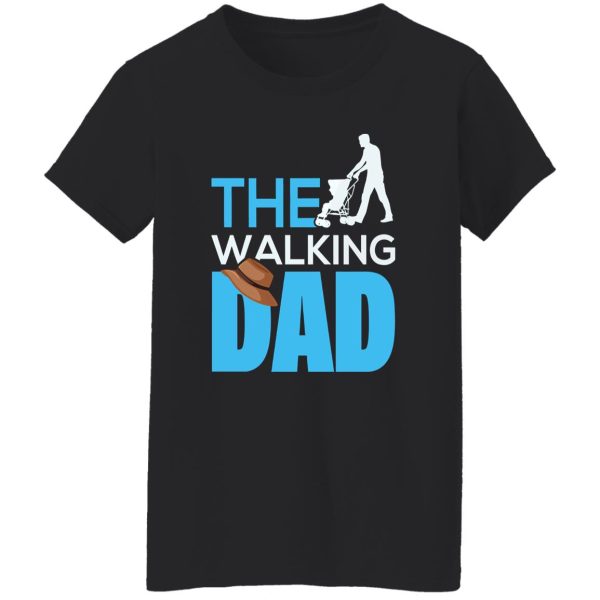 The Walking Dad Father’s Day Cowboy Hat Shirt