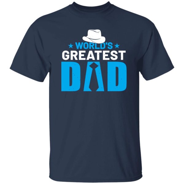 World’s Greatest Dad Necktie Cowboy Hat Father’s Day Shirt