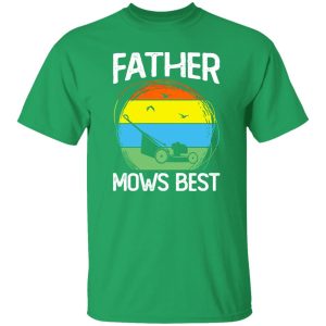 Father Mows Best Vintage Shirt