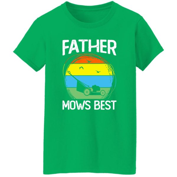 Father Mows Best Vintage Shirt