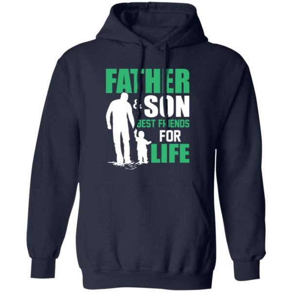 Father & Son Best Friends For Life Father’s Day Shirt