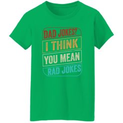 Dad Jokes I Think You Mean Rad Jokes Vintage Shirt