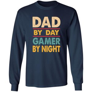 Dad By Day Gamer By Night for Daddy Shirt