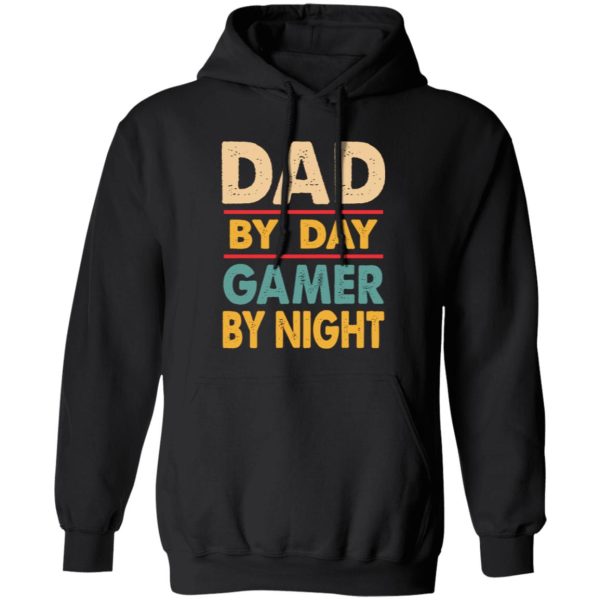 Dad By Day Gamer By Night for Daddy Shirt