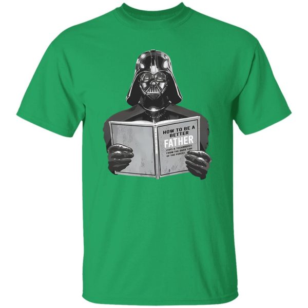 Darth Vader How To Be A Better Father Shirt