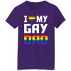 I Love My Gay Dad Shirt