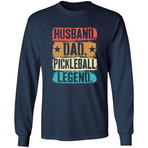 Husband Dad Pickleball Legend For Pickleball Lover Shirt