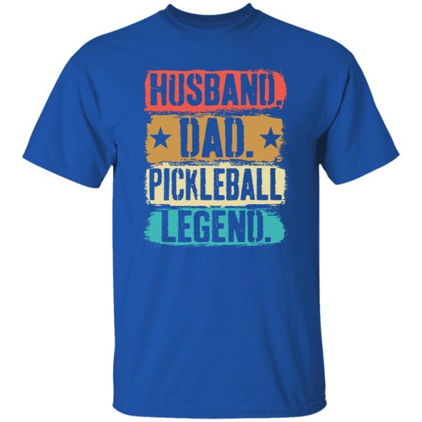 Husband Dad Pickleball Legend For Pickleball Lover Shirt