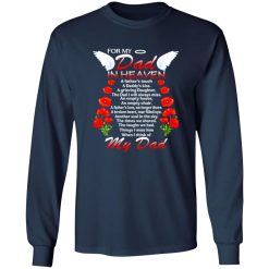 For My Dad In Heaven A Father’s Touch A Daddy’s Kiss Shirt