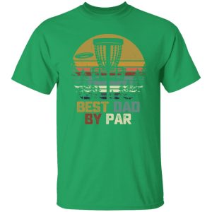 Vintage Disc Golf Best Dad By Par For Father’s Day Shirt