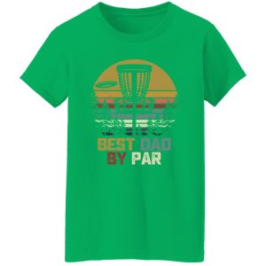 Vintage Disc Golf Best Dad By Par For Father’s Day Shirt