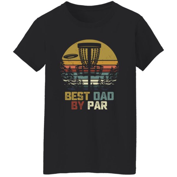 Vintage Disc Golf Best Dad By Par For Father’s Day Shirt