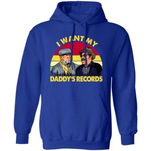 Sanford and Son I Want My Daddy’s Records Shirt