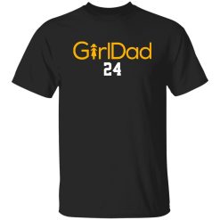 Girl Dad Kobe Bryant Los Angeles Lakers Basketball Shirt