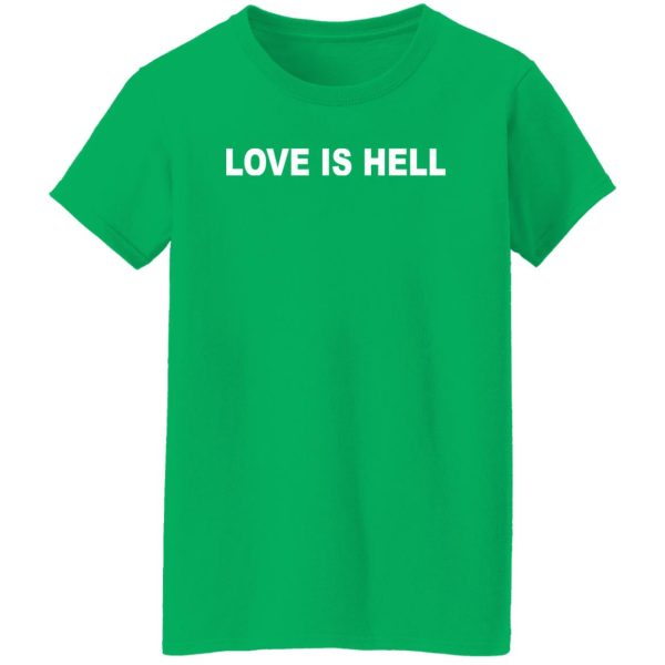 Phora Love Is HellPhora Love Is Hell Shirt