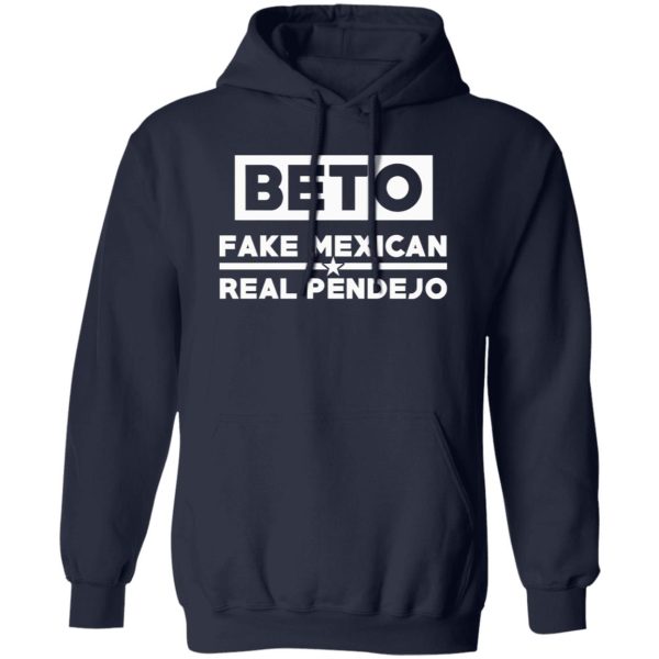 Beto Fake Mexican Real Pendejo V2 Shirt