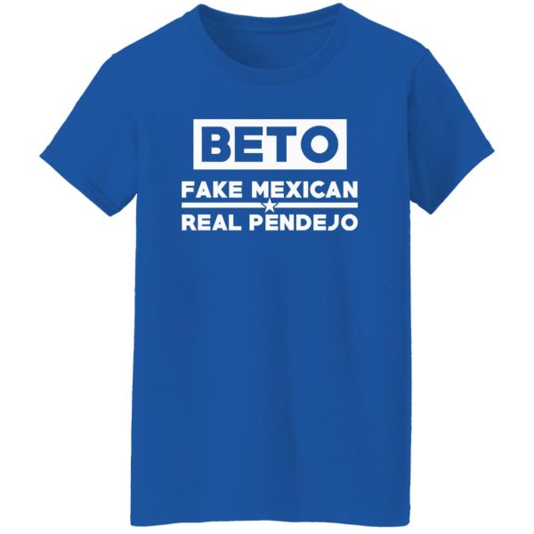 Beto Fake Mexican Real Pendejo V2 Shirt