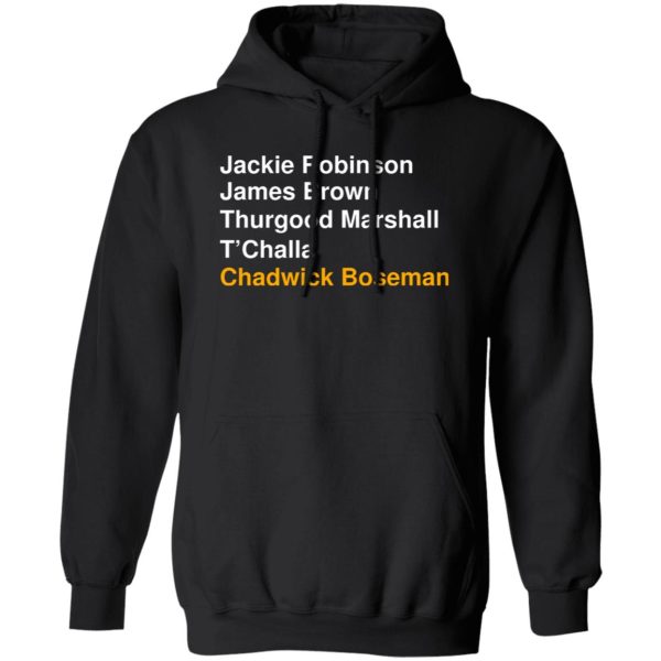 Jackie Robinson James Brown Thurgood Marshall T’Challa Chadwick Boseman Shirt