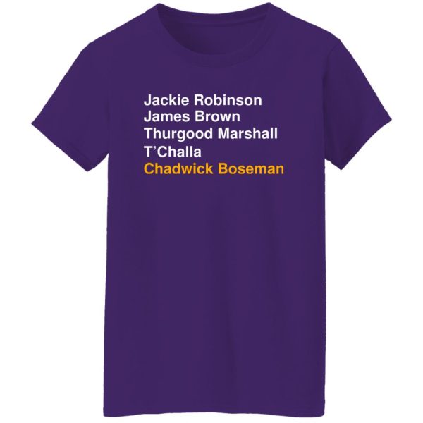 Jackie Robinson James Brown Thurgood Marshall T’Challa Chadwick Boseman Shirt