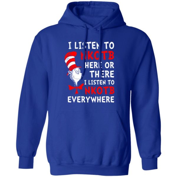 Dr Seuss I Listen To NKOTB Here Or There I Listen To NKOTB Everywhere Shirt