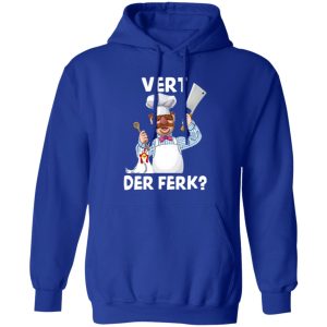 Vert Der Ferk Swedish Chef Shirt